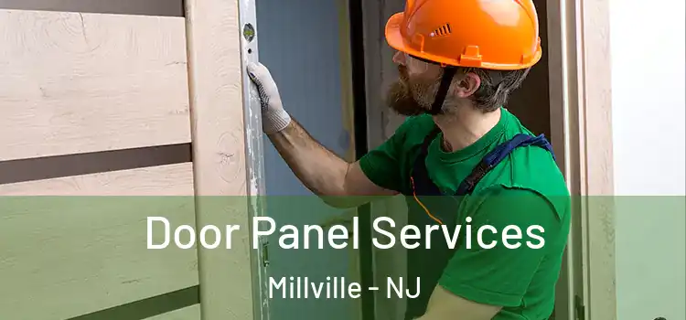 Door Panel Services Millville - NJ