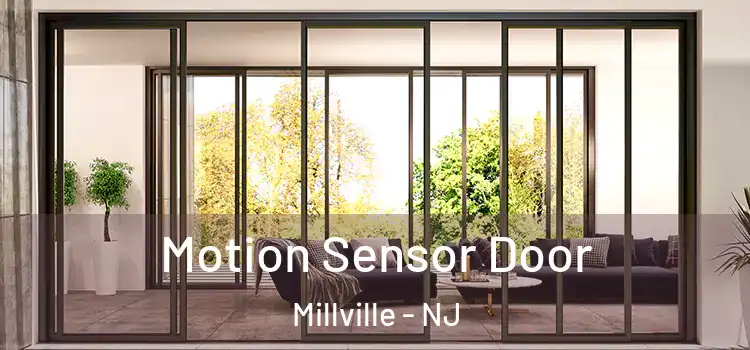 Motion Sensor Door Millville - NJ