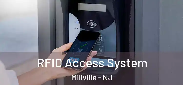 RFID Access System Millville - NJ